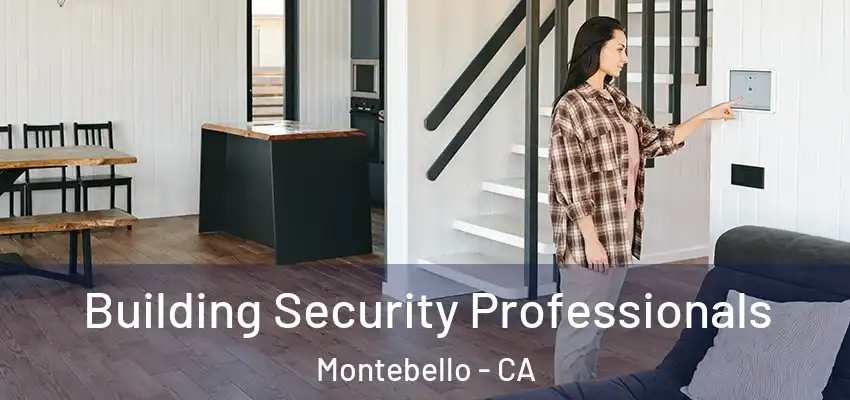  Building Security Professionals Montebello - CA