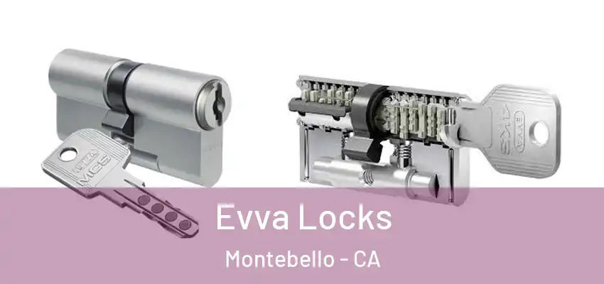  Evva Locks Montebello - CA