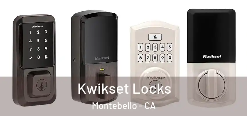  Kwikset Locks Montebello - CA