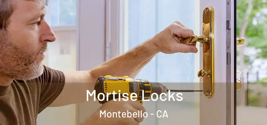 Mortise Locks Montebello - CA