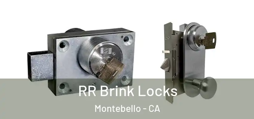  RR Brink Locks Montebello - CA